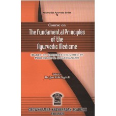 Course on the Fundamental Principles of the Ayurvedic Medicine 